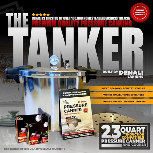 $150 THE TANKER by Denali Canning - 23 Quart Beginner Friendly Pressure Canner & Cooker | Induction Compatible | Pressure Gauge, 15lb & 10lb Weights |
